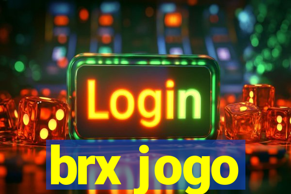 brx jogo